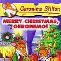 Cover Art for B00OHXM0FE, Merry Christmas, Geronimo! (Geronimo Stilton, No. 12) by Geronimo Stilton (2004-10-01) by Geronimo Stilton