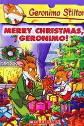 Cover Art for B00OHXM0FE, Merry Christmas, Geronimo! (Geronimo Stilton, No. 12) by Geronimo Stilton (2004-10-01) by Geronimo Stilton