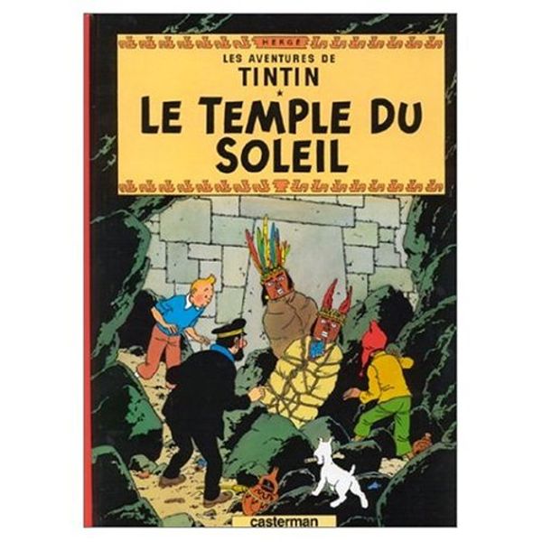 Cover Art for 9780828850780, Les Aventures de Tintin: Le Temple du Soleil (French Edition of Prisoners of the Sun) by Herge