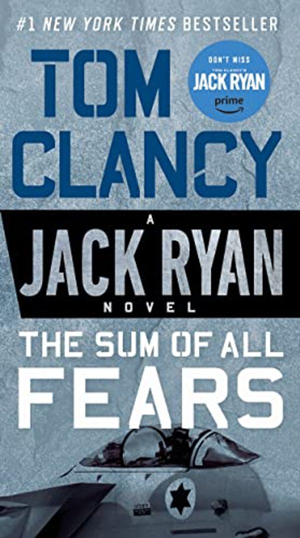 Cover Art for B001Q9J4QA, The Sum of All Fears by Tom Clancy