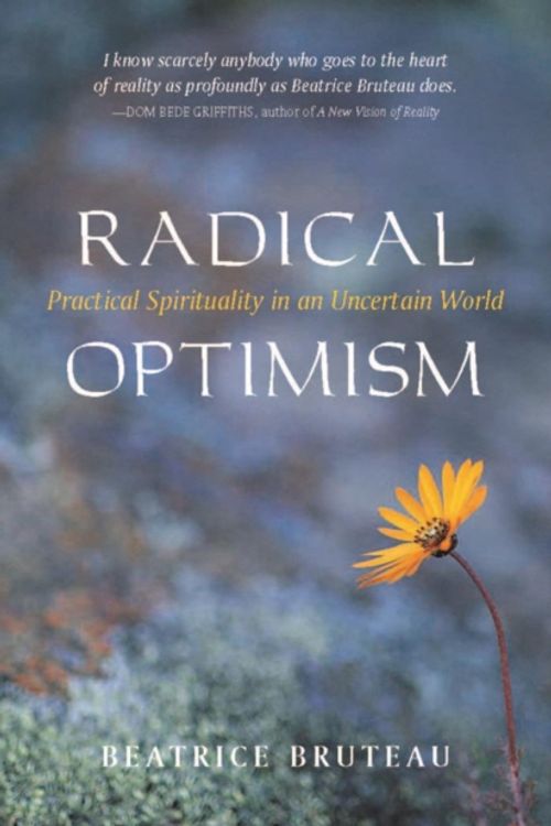 Cover Art for 9781591810018, Radical Optimism by Beatrice Bruteau