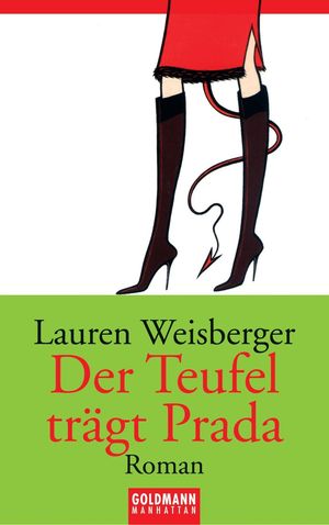 Cover Art for 9783641034078, Der Teufel trägt Prada by Lauren Weisberger