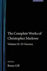 Cover Art for 9780198127697, The Complete Works of Christopher Marlowe: Dr.Faustus v. II by Christopher Marlowe
