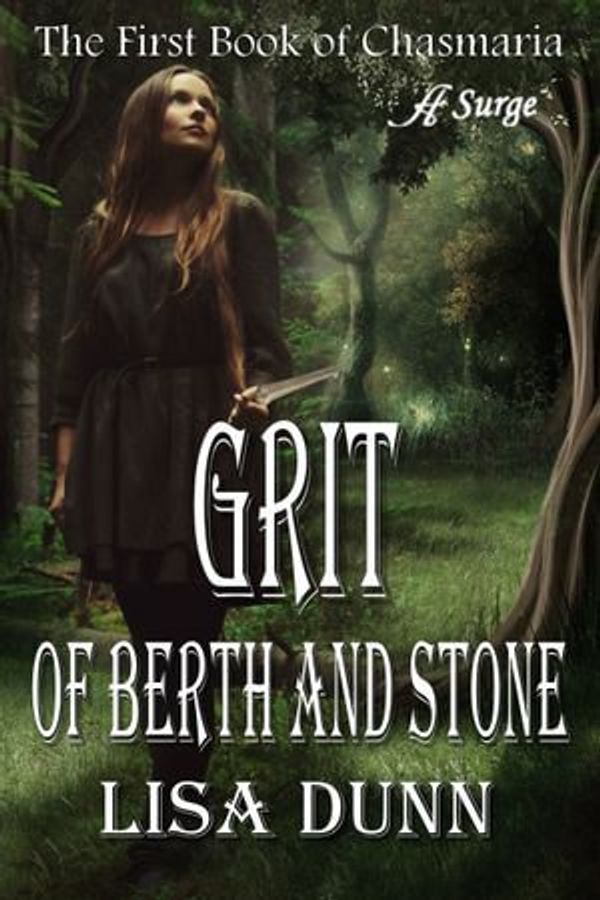 Cover Art for 9780996129749, Grit of Berth and Stone by Lisa Dunn