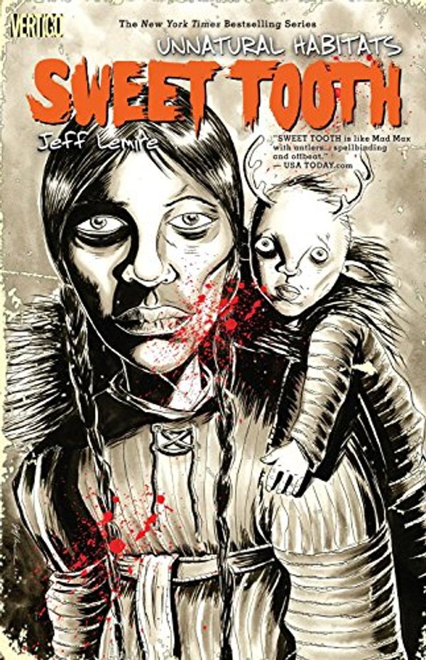 Cover Art for B012HUUQTU, Sweet Tooth Volume 5: Unnatural Habitat TP (MR) by Matt Kindt (Artist), Jeff Lemire (Artist, Author) ?€? Visit Amazon's Jeff Lemire Page search results for this author Jeff Lemire (Artist, Author) (15-Nov-2012) Paperback by Unknown