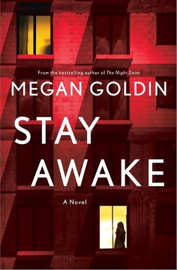 Cover Art for 9781250280664, Stay Awake by Megan Goldin