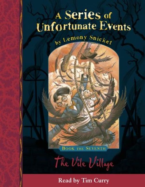 Cover Art for 9780007157907, The Vile Village by Lemony Snicket