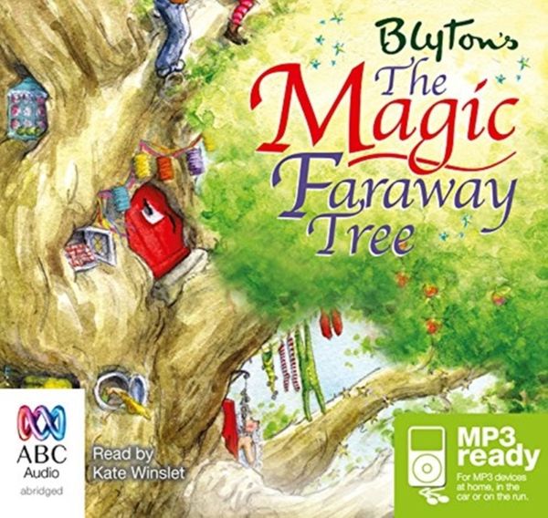 Cover Art for 9781743149270, The Magic Faraway Tree (MP3) by Enid Blyton