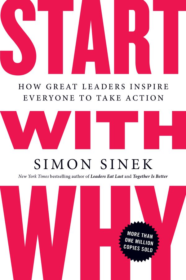 Cover Art for 9781591846444, Start with Why by Simon Sinek