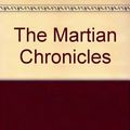Cover Art for 9780553540857, The Martian Chronicles by Ray Bradbury