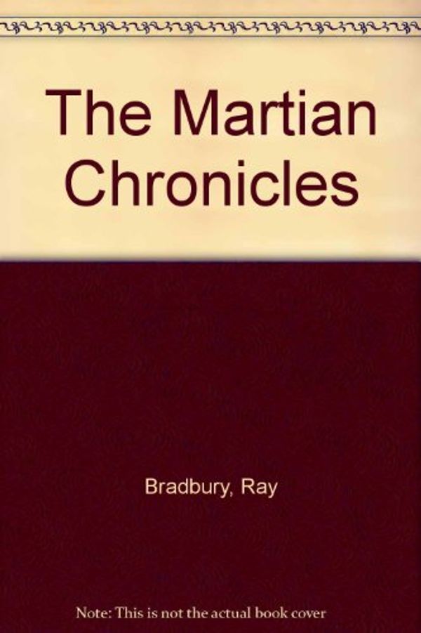 Cover Art for 9780553540857, The Martian Chronicles by Ray Bradbury