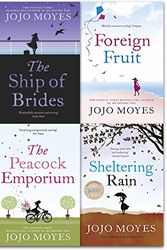 Cover Art for 9789526528625, Jojo Moyes Standalone Contemporary Fiction Novels Collection 4 Books Set (Sheltering Rain, The Ship of Brides, The Peacock Emporium, Foreign Fruit) by Unknown