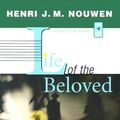 Cover Art for 9780867165272, Life of the Beloved by Henri J. M. Nouwen