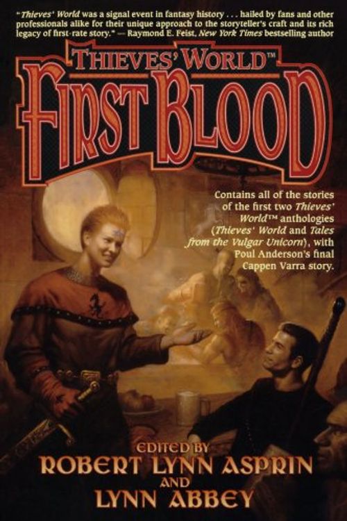 Cover Art for 9780312874889, Thieves' World: First Blood by Asprin, Robert Lynn