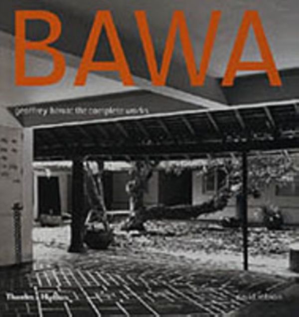 Cover Art for 9780500341872, Geoffrey Bawa: The Completed Works by David Robson