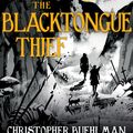 Cover Art for 9781473231177, The Blacktongue Thief by Christopher Buehlman
