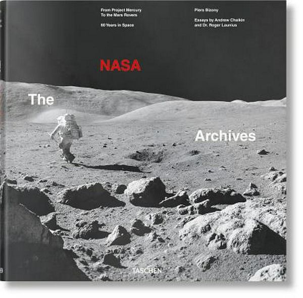 Cover Art for 9783836569507, NASA Archives by Piers Bizony