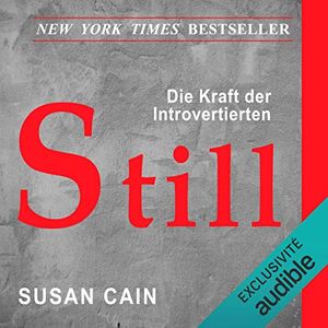 Cover Art for B086WMSLG4, Still: Die Kraft der Introvertierten by Susan Cain
