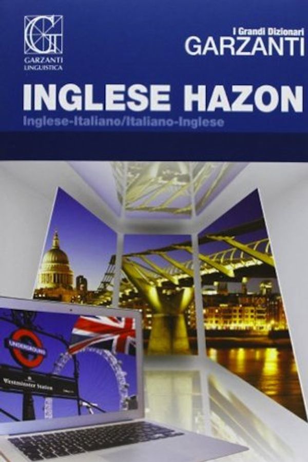 Dizionario inglese-italiano, italiano-inglese - Mario Hazon - Google Books