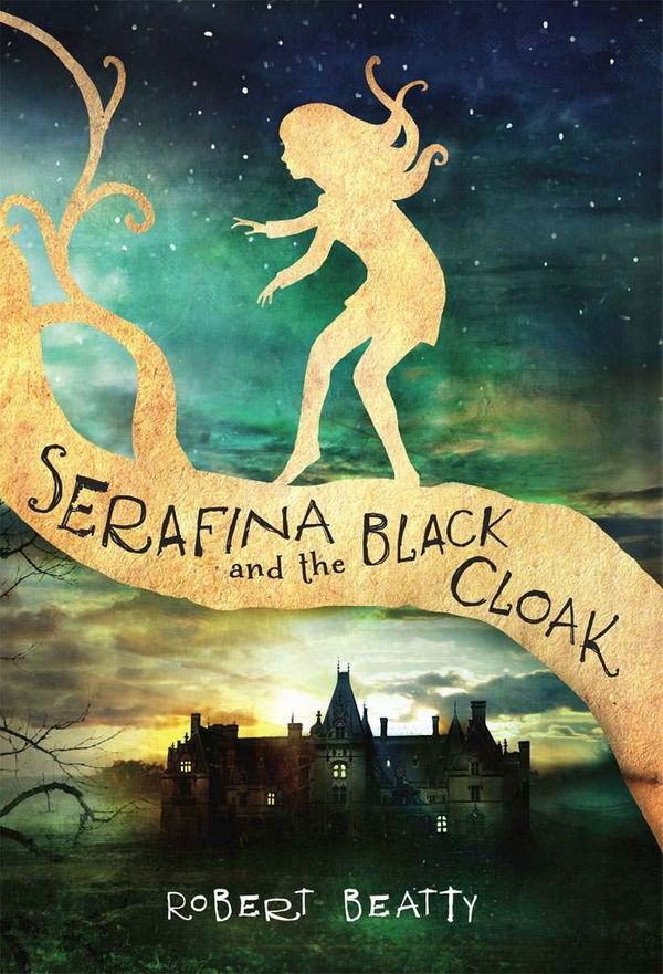 Cover Art for 9781484711873, Serafina and the Black Cloak by Robert Beatty