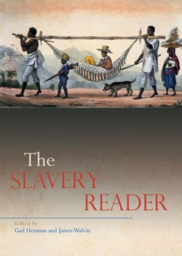 Cover Art for 9780415213042, The Slavery Reader by 