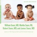Cover Art for 9781469252261, The Baby Book by Sears MD Frcp, William, Sears Rn, Martha, Sears MD, Robert W, Sears Md, James