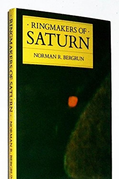 Cover Art for 9780946270330, Ring-makers of Saturn by Norman R. Bergrun