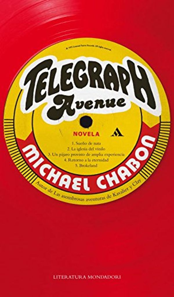 Cover Art for 9788439726746, Telegraph Avenue by Michael Chabon