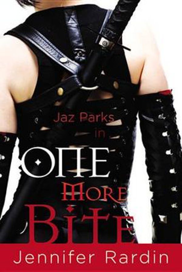 Cover Art for 9780316022095, One More Bite by Jennifer Rardin