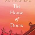 Cover Art for 9781838858308, The House of Doors by Tan Twan Eng