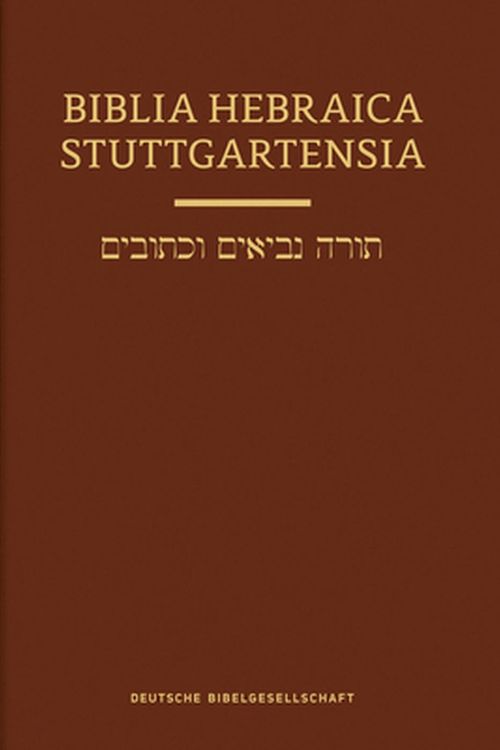 Cover Art for 9781683073529, Biblia Hebraica Stuttgartensia (BHS): 2020 Compact Hardcover Edition by German Bible Society