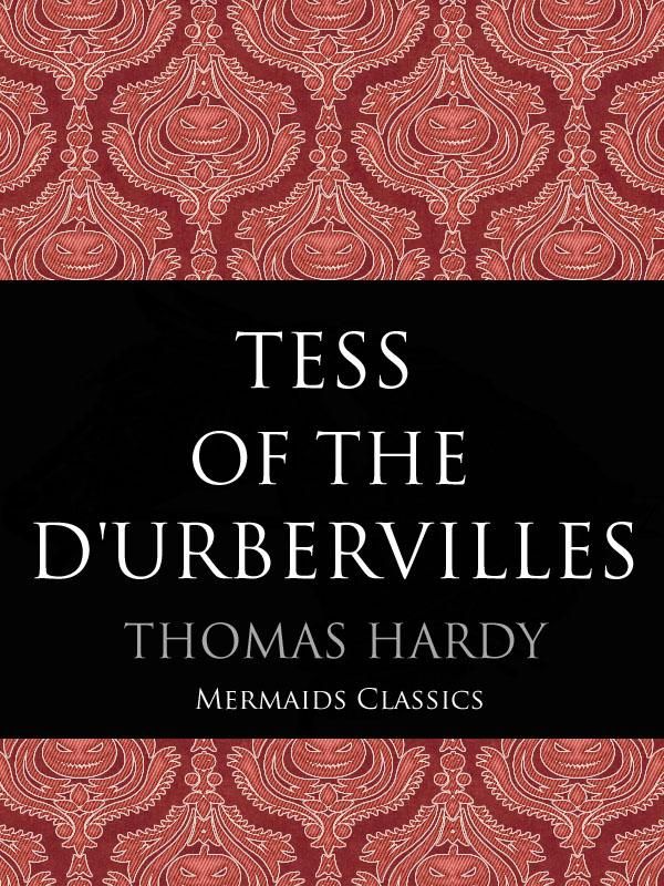 Cover Art for 1230000156629, Tess of the D'Urbervilles by Thomas Hardy