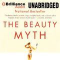 Cover Art for 9781480589711, The Beauty Myth by Naomi Wolf