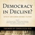 Cover Art for 9781421421216, Democracy in Decline?A Journal of Democracy Book by Larry Diamond,Marc Plattner