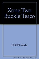 Cover Art for 9780007860821, Xone Two Buckle Tesco by Christie Agatha