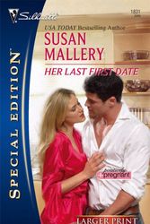 Cover Art for 9780373280797, Her Last First Date by Susan Mallery