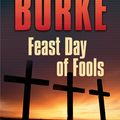 Cover Art for 9781409136316, Feast Day of Fools by James Lee Burke