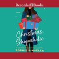 Cover Art for B07WHZ8R44, Christmas Shopaholic by Sophie Kinsella