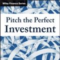 Cover Art for 9781119051787, Pitching the Perfect Investment: The Essential Guide to Winning on Wall Street by Paul D. Sonkin, Paul Johnson