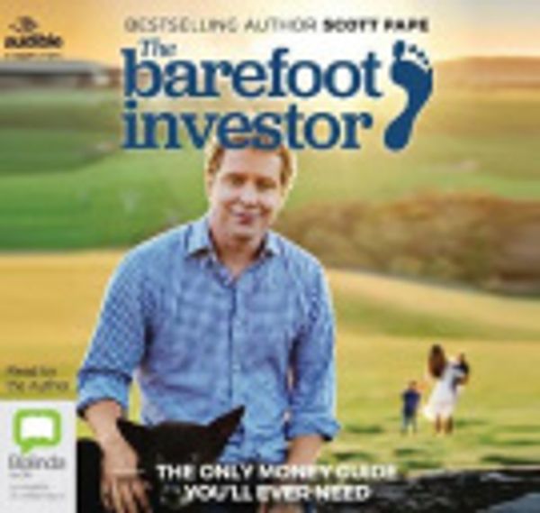 Cover Art for 9781489421531, The Barefoot Investor by Scott Pape, Scott Pape