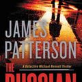 Cover Art for 9781538703571, The Russian: 13 (Michael Bennett) by James Patterson, James O. Born