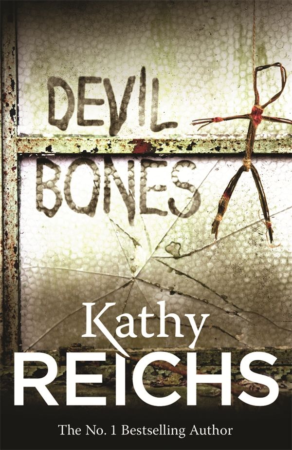 Cover Art for 9780099533641, Devil Bones by Kathy Reichs