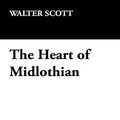 Cover Art for 9781434405180, The Heart of Midlothian by Walter Scott