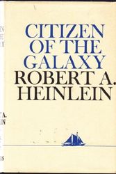 Cover Art for 9780684153643, Citizen of the Galaxy by Robert A. Heinlein
