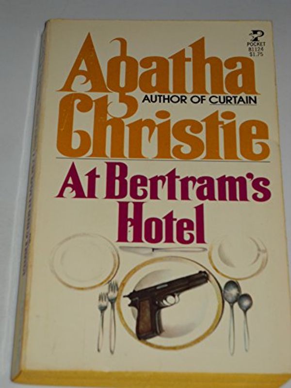 Cover Art for 9780671811242, At Bertrams Hotel .Thirteen Problems. Heron Collected Works by Agatha Christie
