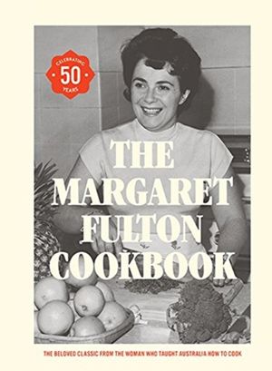 Cover Art for 9781743794814, The Margaret Fulton Cookbook by Margaret Fulton