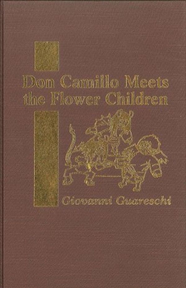 Cover Art for 9780848824280, Don Camillo Meets the Flower Children by Giovanni Guareschi