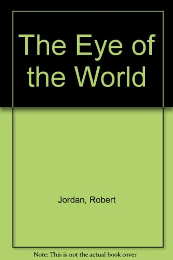Cover Art for 9781575110035, Eye of the World by Robert Jordan