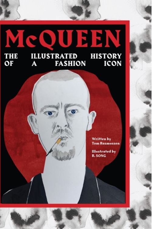 Cover Art for 9781925418705, McQueenAn illustrated history of the fashion icon by Tom Rasmussen