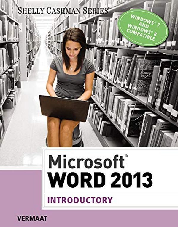 Cover Art for 9781285167749, Microsoft Word 2013: Introductory by Misty Vermaat
